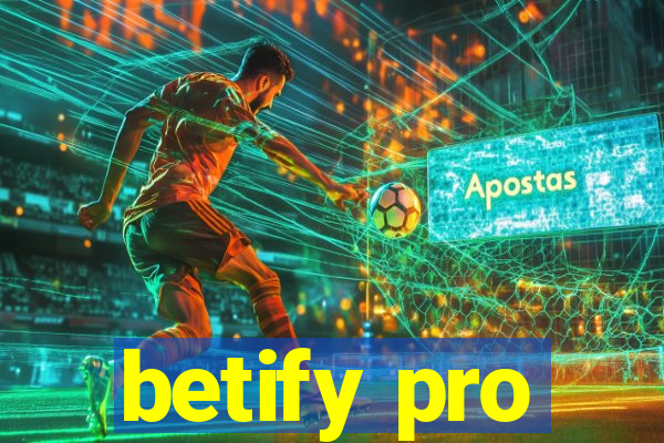 betify pro