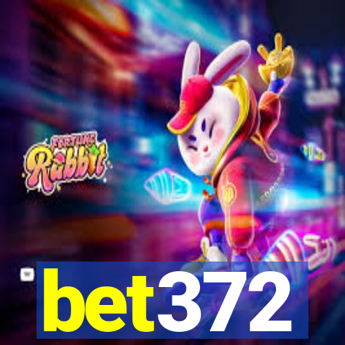 bet372