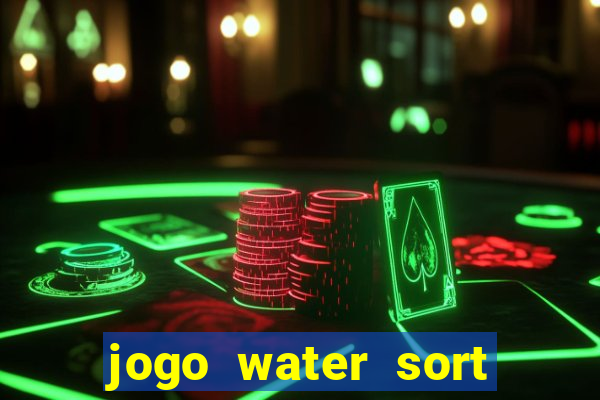 jogo water sort ganhar dinheiro de verdade