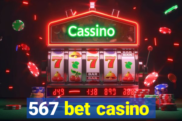 567 bet casino