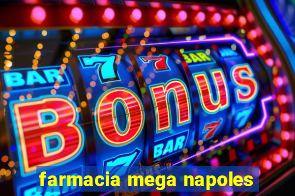 farmacia mega napoles