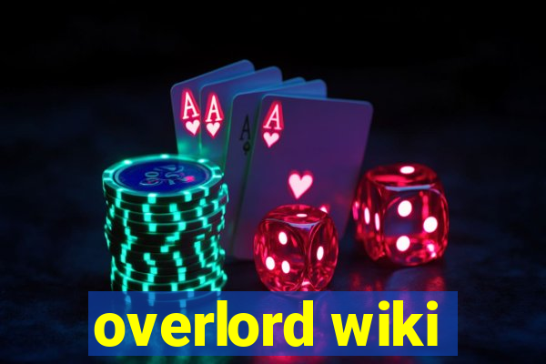 overlord wiki