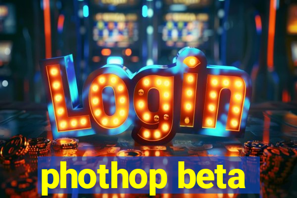 phothop beta