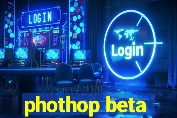 phothop beta