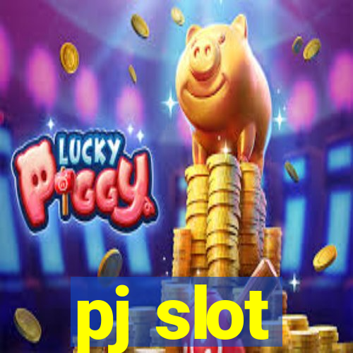 pj slot