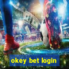 okey bet login