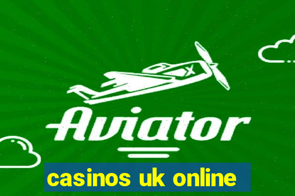 casinos uk online