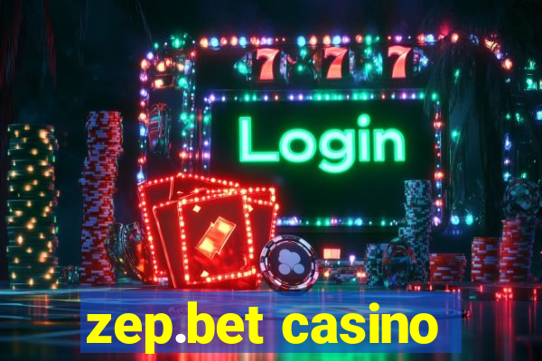 zep.bet casino