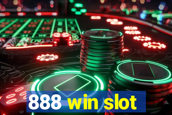 888 win slot