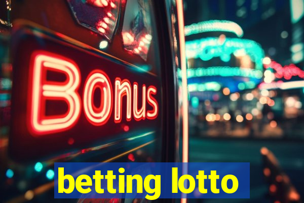 betting lotto