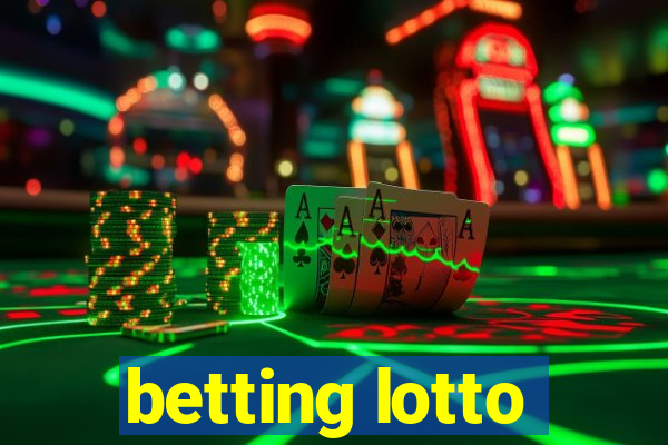 betting lotto