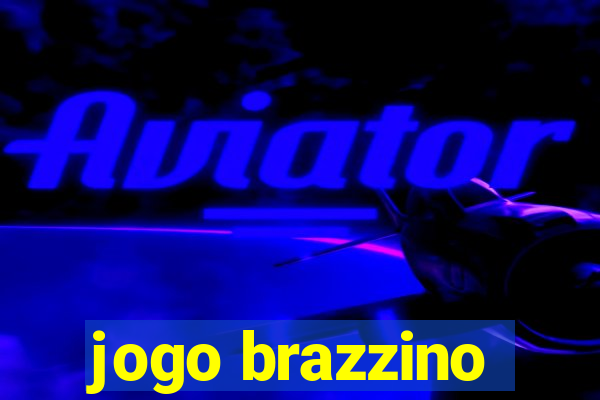 jogo brazzino