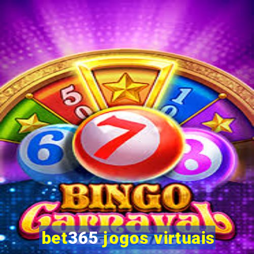 bet365 jogos virtuais