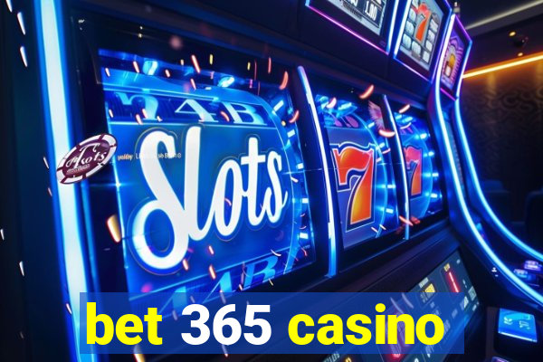 bet 365 casino