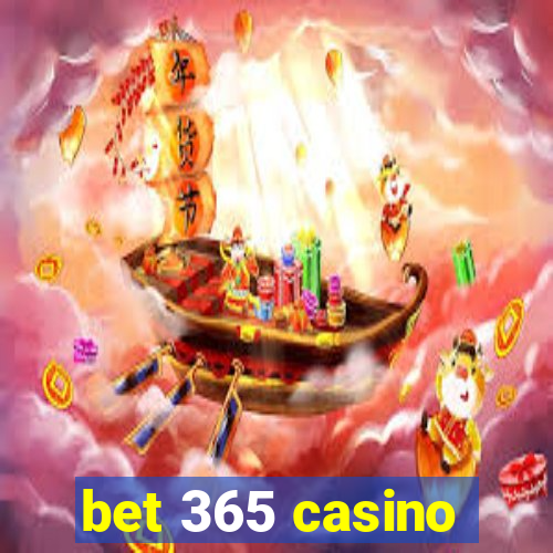 bet 365 casino