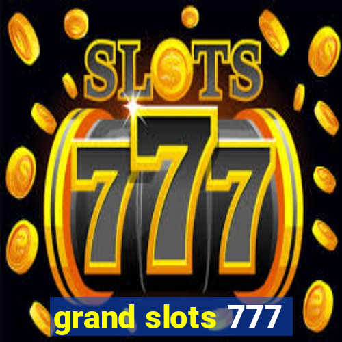 grand slots 777