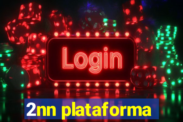 2nn plataforma