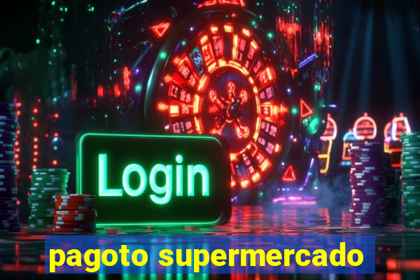 pagoto supermercado