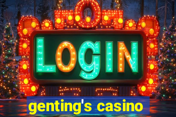 genting's casino