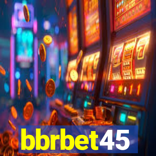 bbrbet45