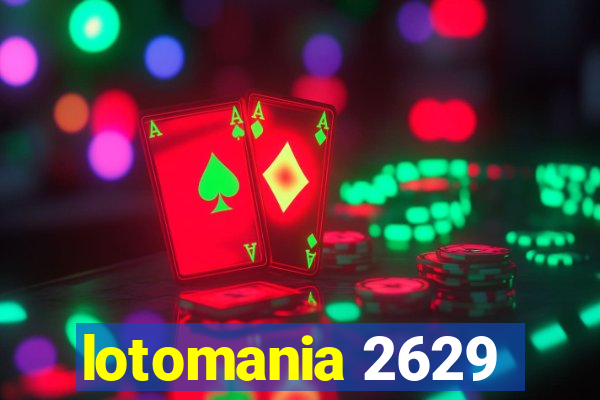 lotomania 2629