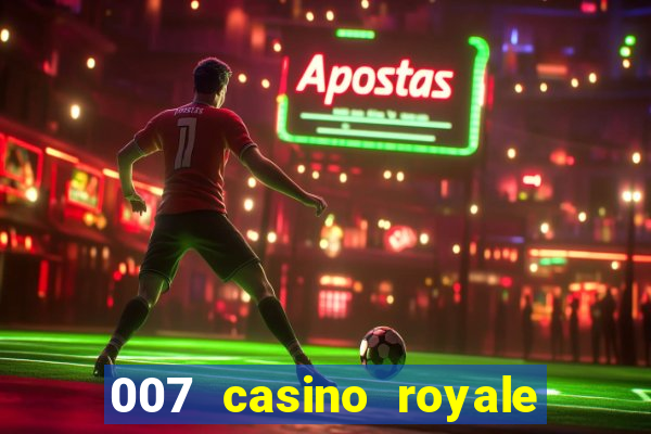 007 casino royale dublado download