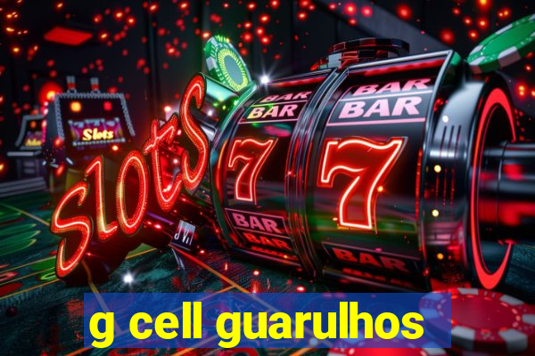 g cell guarulhos