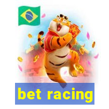 bet racing