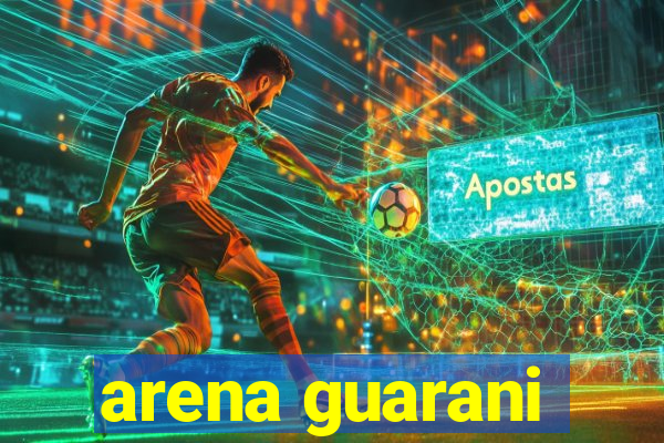 arena guarani