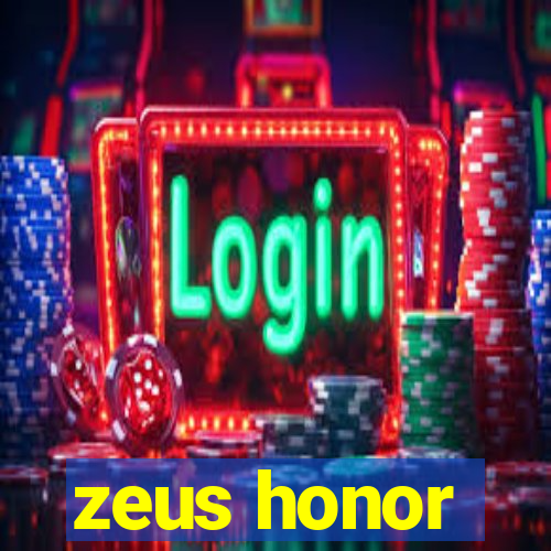 zeus honor