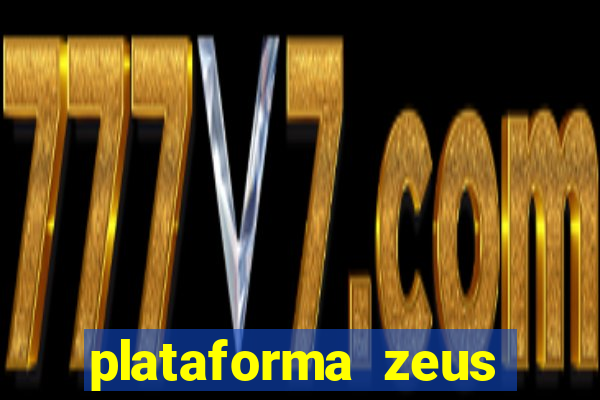 plataforma zeus casino online