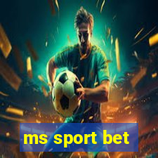 ms sport bet