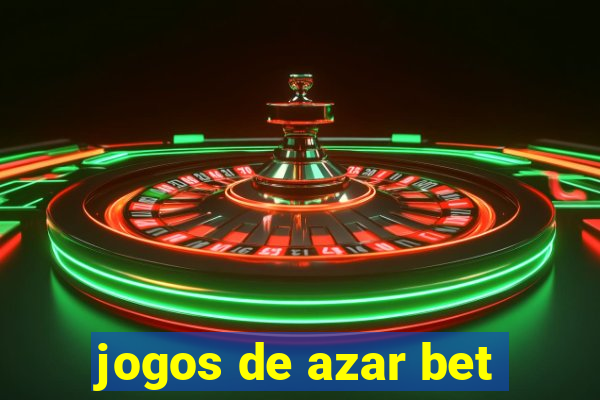 jogos de azar bet