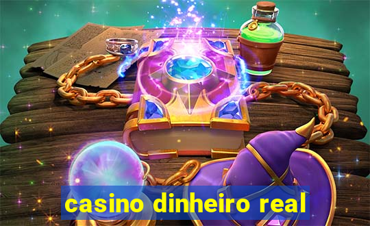 casino dinheiro real