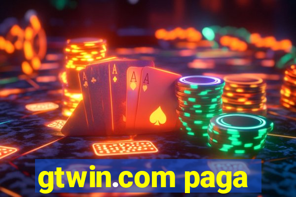 gtwin.com paga