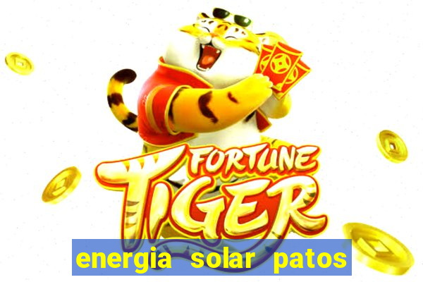 energia solar patos de minas