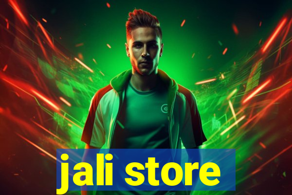 jali store