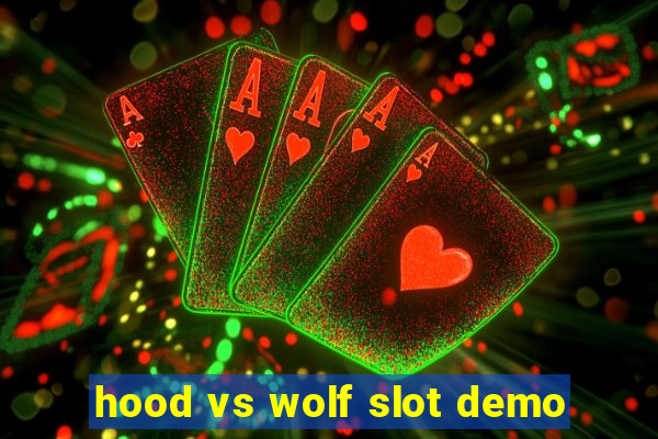 hood vs wolf slot demo