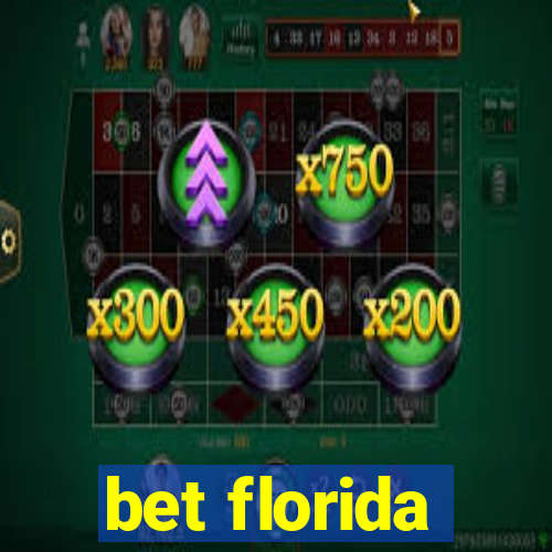 bet florida