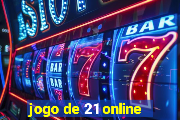 jogo de 21 online