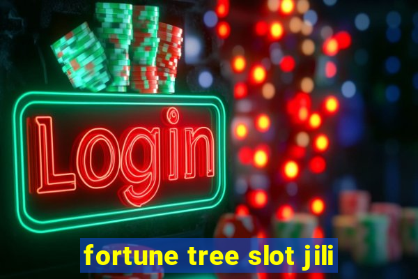 fortune tree slot jili