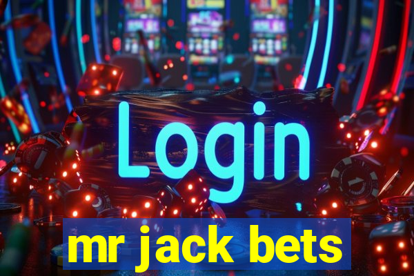 mr jack bets