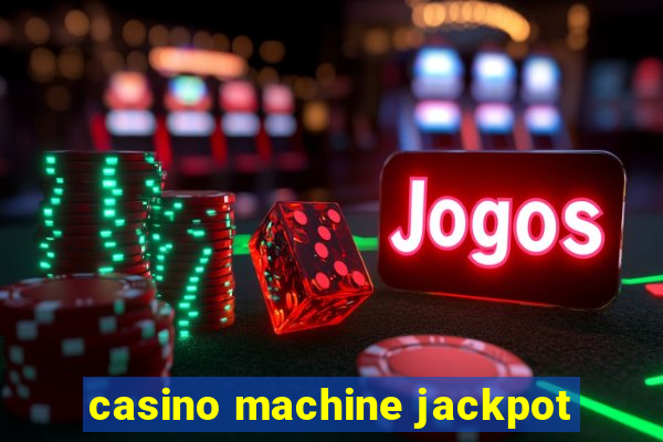 casino machine jackpot