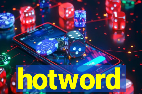 hotword