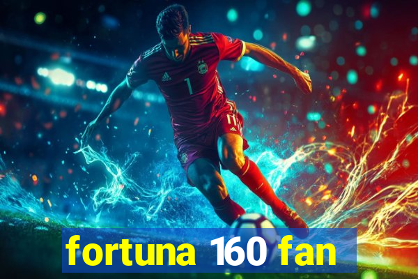 fortuna 160 fan