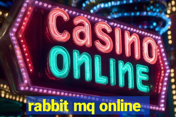 rabbit mq online