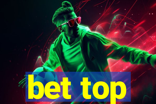 bet top