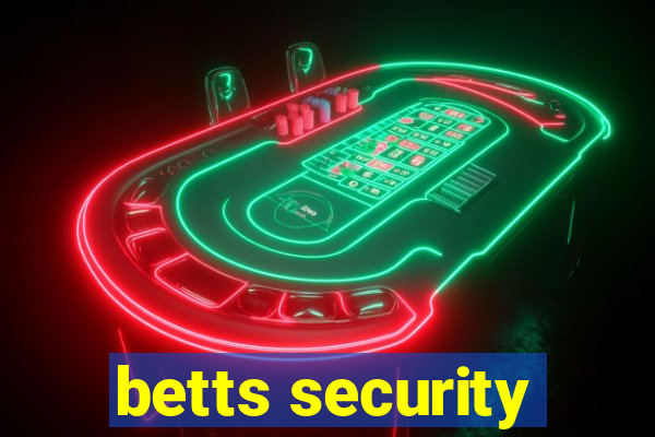 betts security