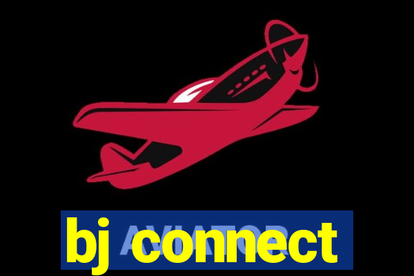 bj connect