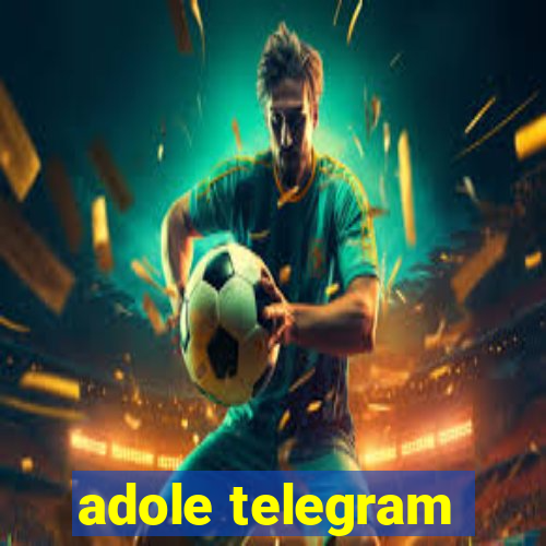 adole telegram